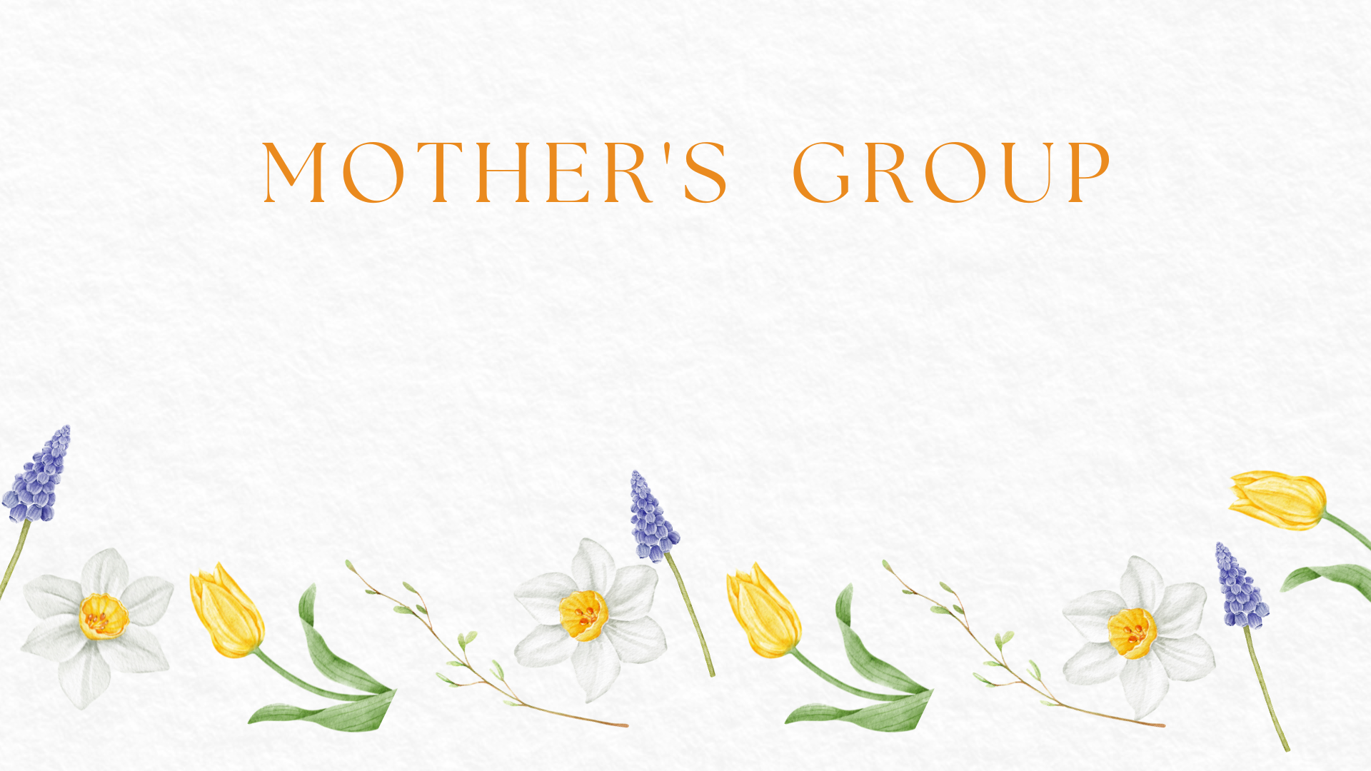 Mother's Group